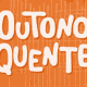 Outono Quente thumbnail